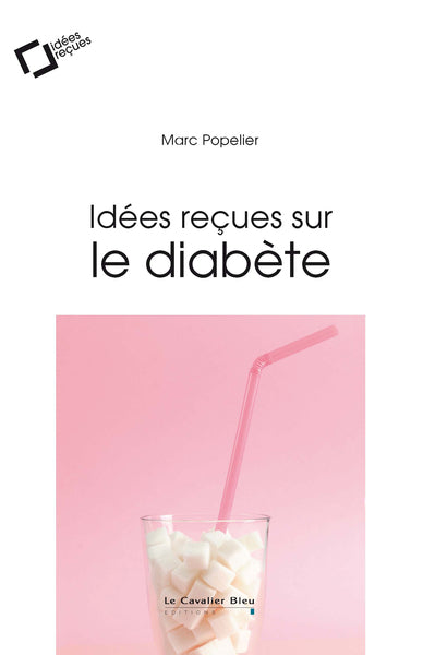 Idées reçues sur le diabète