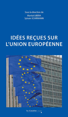 Idées reçues sur l'Union européenne