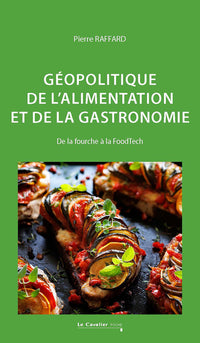 Géopolitique de l'alimentation et de la gastronomie