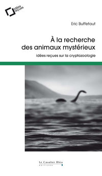 A la recherche des animaux mysterieux