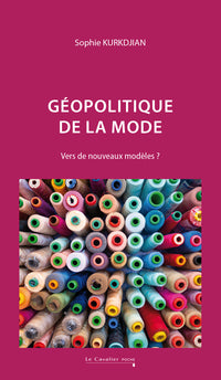 Geopolitique de la mode