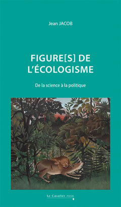 Figure[s] de l'écologisme