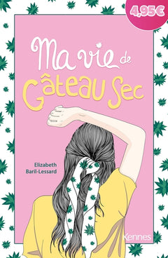 Ma vie de gâteau sec T01