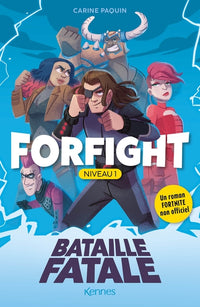 Forfight - Niveau 1: Bataille fatale