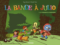 La Bande à Julio T02: La pyramide du Chupacabra