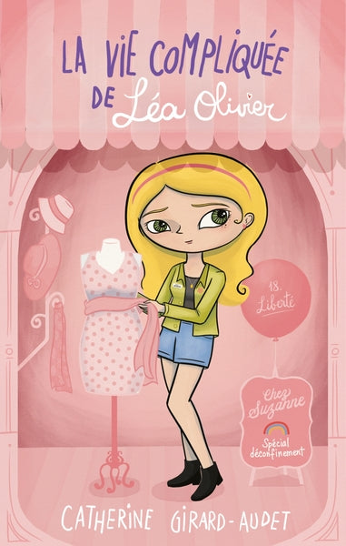 La Vie compliquée de Léa Olivier T18: Liberté