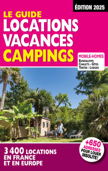 Le guide Location vacances camping 2025