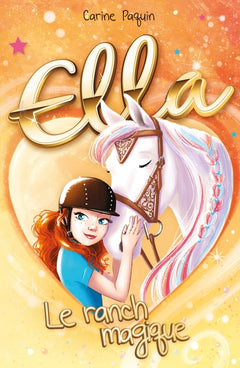 Ella - Le ranch magique