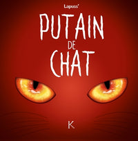 Putain de chat T02
