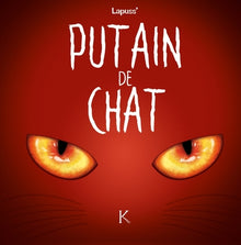 Putain de chat T02