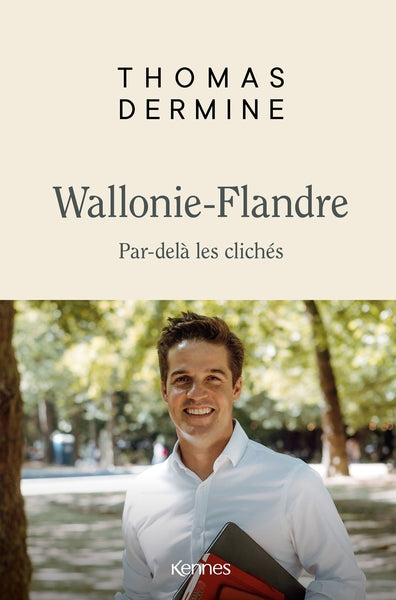 Wallonie- Flandre - Par-delà les clichés