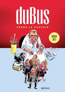 DuBus prend le pouvoir