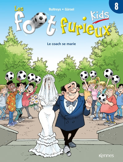 Les foot furieux kids, tome 8