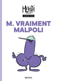 M. Vraiment Malpoli: Album 2022