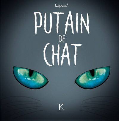 Putain de chat T04