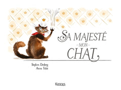 Sa Majesté mon chat T01