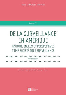 De la surveillance en Amérique