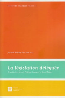 La législation déléguée