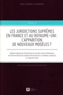 Les juridictions suprêmes en France et au Royaume-Uni : l'apparition de nouveaux