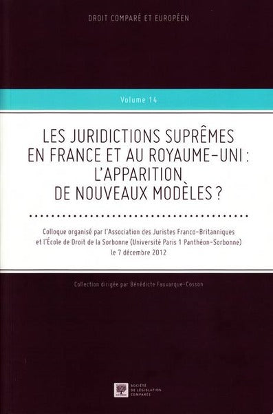 Les juridictions suprêmes en France et au Royaume-Uni : l'apparition de nouveaux