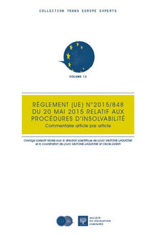 Le Règlement UE n°2015-848 du 20 mai 2015 relatif aux procédures d'insolvabilité