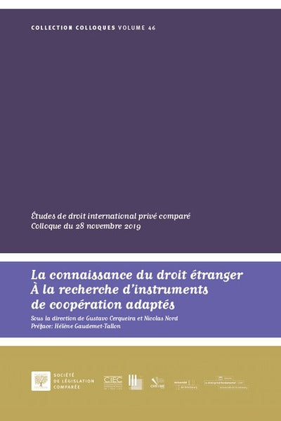 La connaissance du droit étranger. À la recherche d'instruments de coopération adaptés