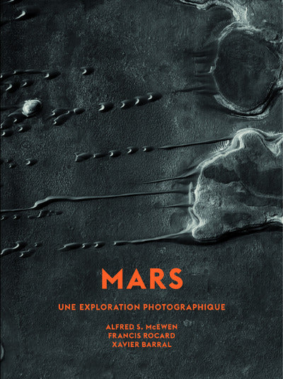 Mars - Une exploration photographique