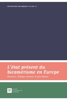 L'état présent du bicamérisme en Europe