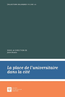 La place de l'universitaire dans la cité