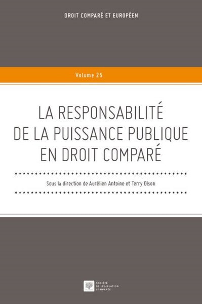 La responsabilité de la puissance publique en droit comparé