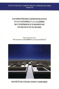 Les procédures administratives et le contrôle à la lumière de l'expérience européenne