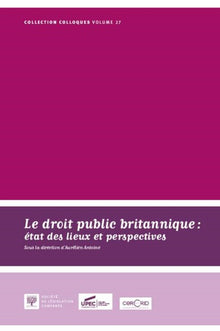 Le droit public britannique, état des lieux et perspectives