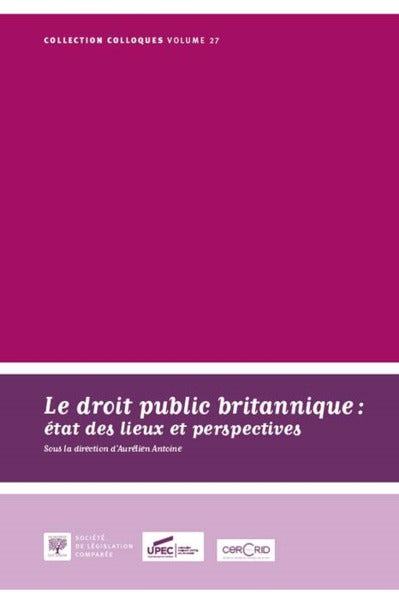 Le droit public britannique, état des lieux et perspectives