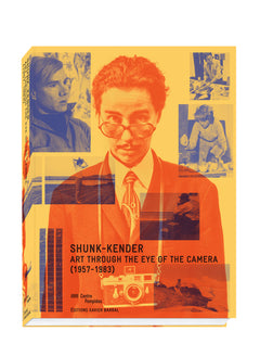 Shunk-Kender - L'art sous l'objectif