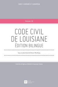 Code civil de Louisiane. Édition bilingue