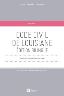 Code civil de Louisiane. Édition bilingue
