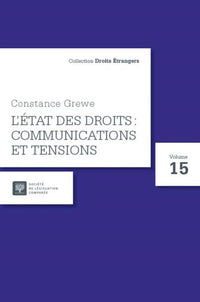 L'État des droits : communications et tensions