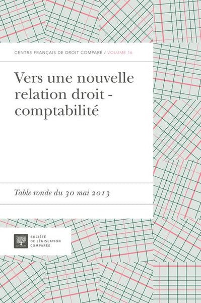 Vers une nouvelle relation droit - comptabilité