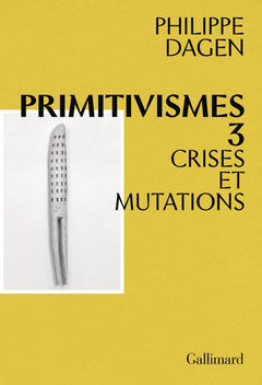 Primitivismes III