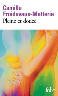 Pleine et douce