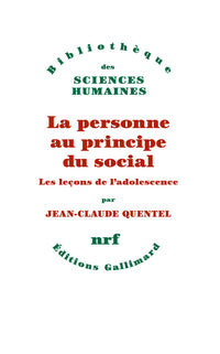 La personne au principe du social: Les leçons de l'adolescence