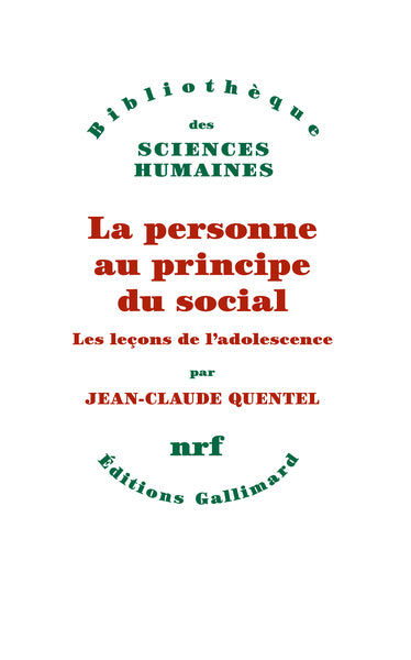 La personne au principe du social: Les leçons de l'adolescence