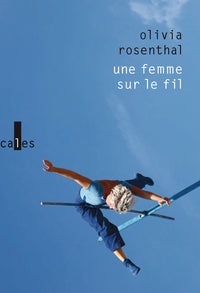 Une femme sur le fil