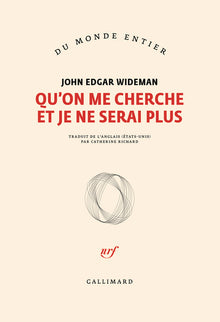 Qu'on me cherche et je ne serai plus