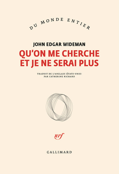 Qu'on me cherche et je ne serai plus