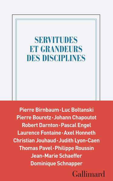servitudes et grandeurs des disciplines