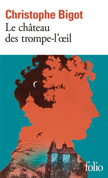 Le château des trompe-l'oeil