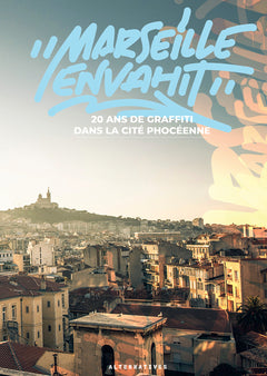 "Marseille envahit"