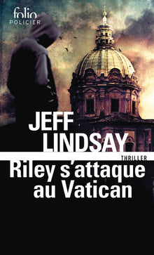 Riley s'attaque au Vatican