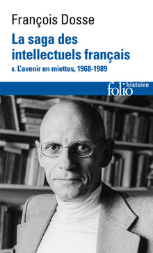 La saga des intellectuels français